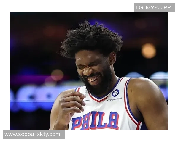 恩比德状态回暖场均228分68篮板明日76人对决掘金他将大概率出战