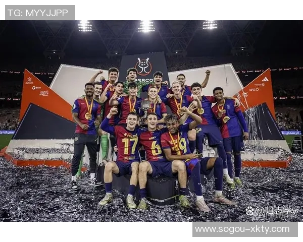 西超杯冠军与西甲荣誉的紧密联系巴萨目前领先四分争冠在望